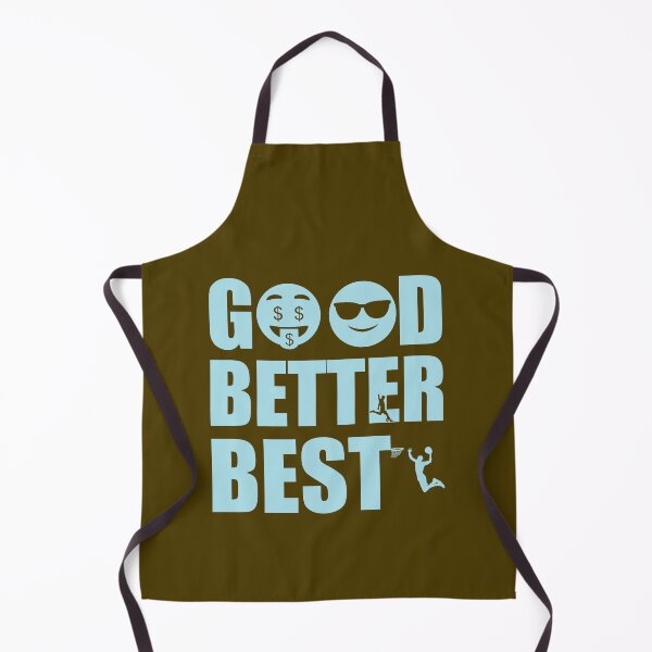 Item preview, Good , better , Best designed and sold by MHS DESIGNS.
