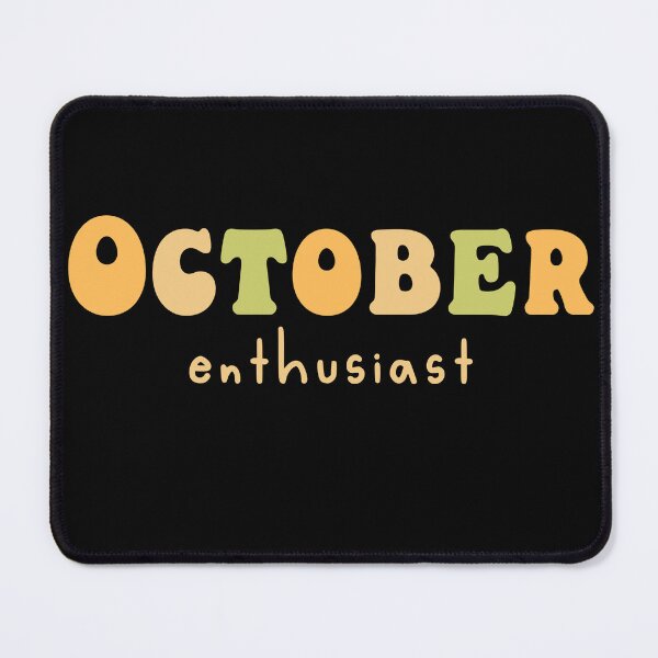 Item preview, October Enthustiast designed and sold by WickedBurrow.