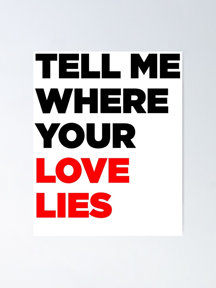 Love Lies Poster By Pop7 Redbubble love lies poster by pop7 redbubble