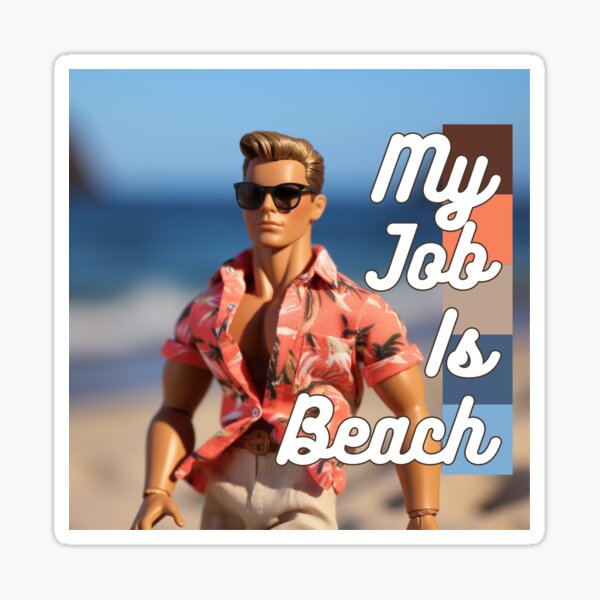 Item preview, My Job Is Beach 7 designed and sold by global-designz.