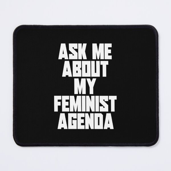 Item preview, Ask me about my feminist agenda designed and sold by ProdbyNiECO.