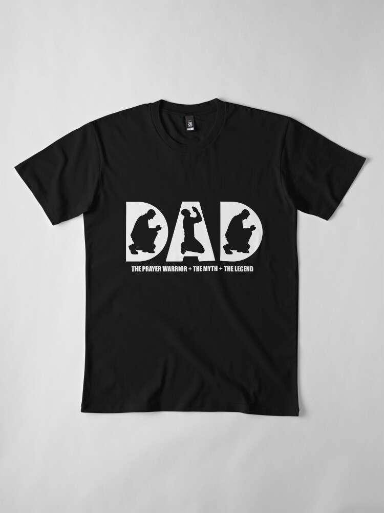 Alternate view of Christian Prayer Warrior Dad Gift Apparel Shirt Premium T-Shirt
