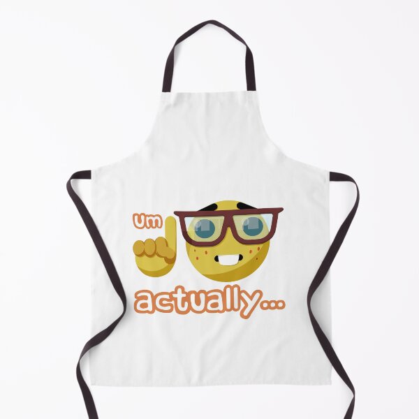 Item preview, Um actually... meme designed and sold by YonizaStudio.