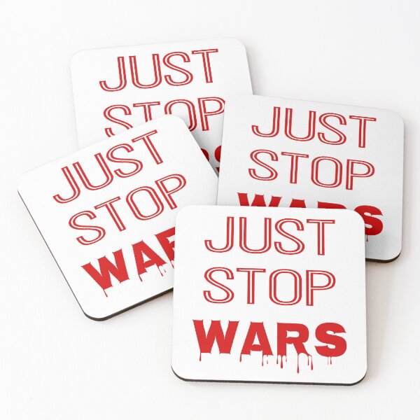 Item preview, Just Stop Wars designed and sold by Jeallan Designs.