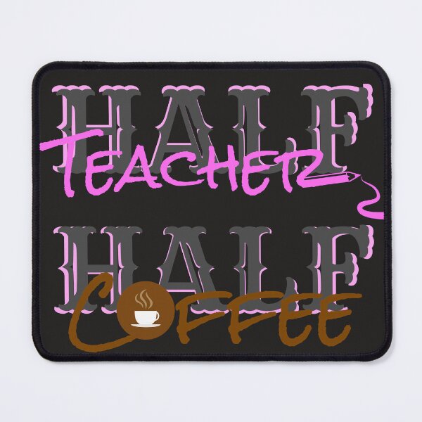 Item preview, Half Teacher Half Coffee Shirt designed and sold by hanlynstyle.
