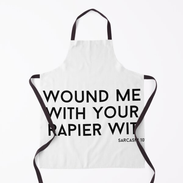 Aperçu de l'œuvre wound me with your rapier wit text graphic v2a white background créée et vendue par fishpressink.