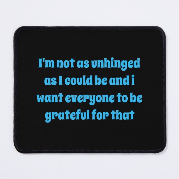 Item preview, Not “As” Unhinged Funny Design designed and sold by MKCreationss.