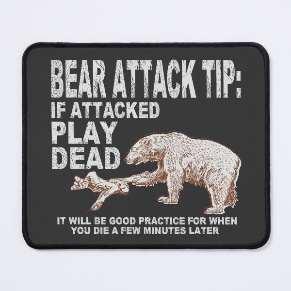 Item preview, Bear attack tip designed and sold by Colorfulman.