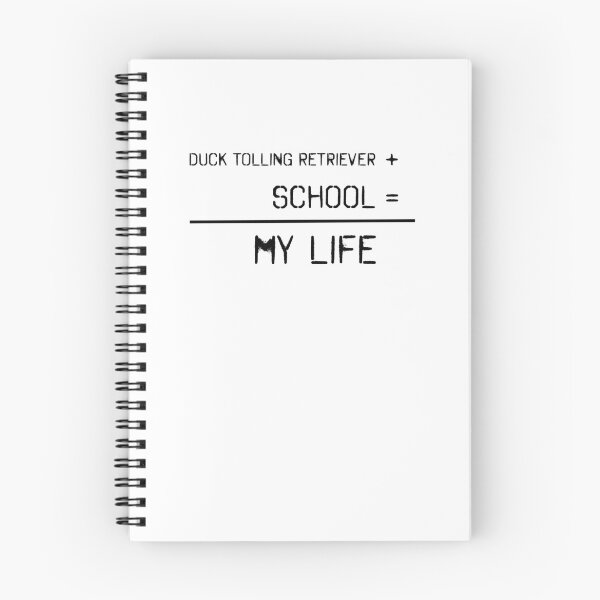 Item preview, Duck Tolling Retriever and school = my life designed and sold by EmeraldeaArt.