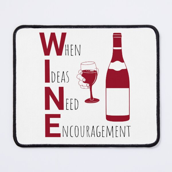 Item preview, WINE: When Ideas Need Encouragement Funny Acrostic designed and sold by mipodbusiness.