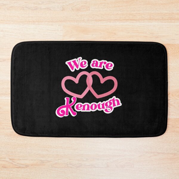 Item preview, We Are Kenough - Kenergy - Lovely designed and sold by montillalee.