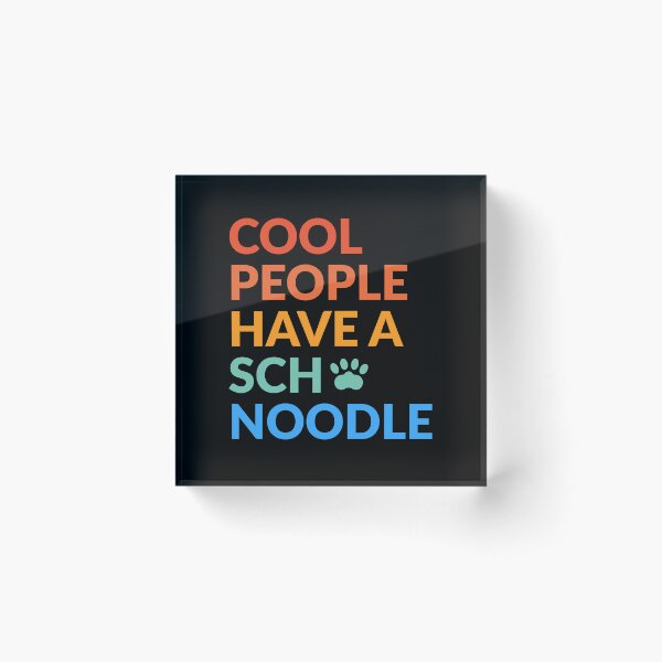 Item preview, Cool People Have A Schnoodle Pride Gift  designed and sold by Guarddogdrive.