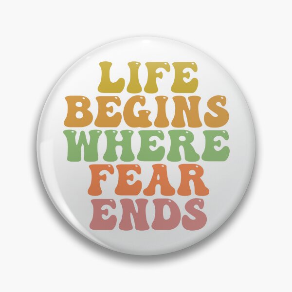 Item preview, Life Begins Where Fear Ends designed and sold by CreativeTag.
