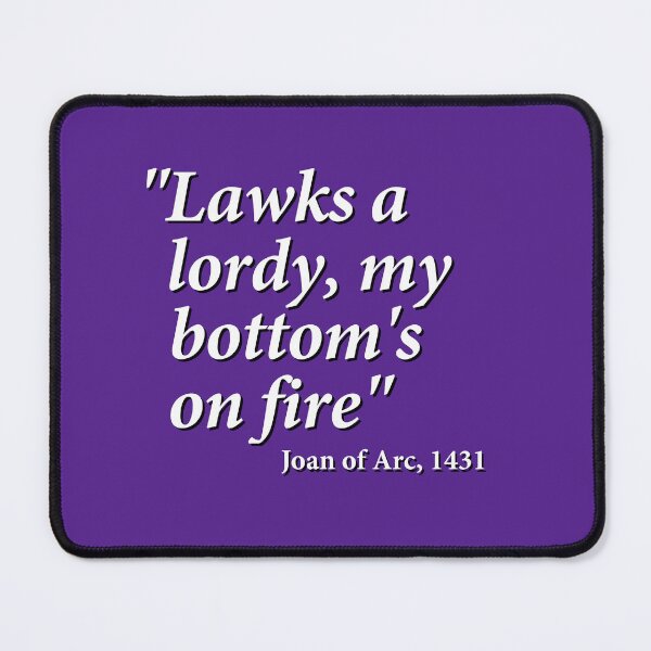 Item preview, Famous Last Words: Joan of Arc (white) designed and sold by TigandMole.
