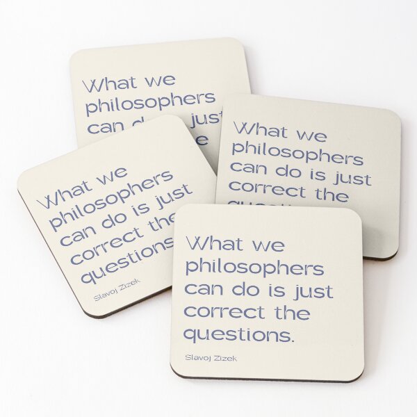 Item preview, slavoj zizek quotes, philosophical quotes designed and sold by Juju Creative Works.