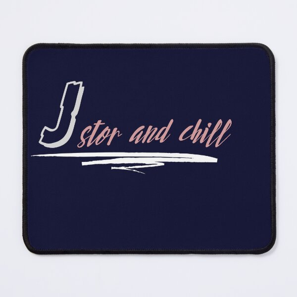 Item preview,  jstor and chill designed and sold by ODECX.