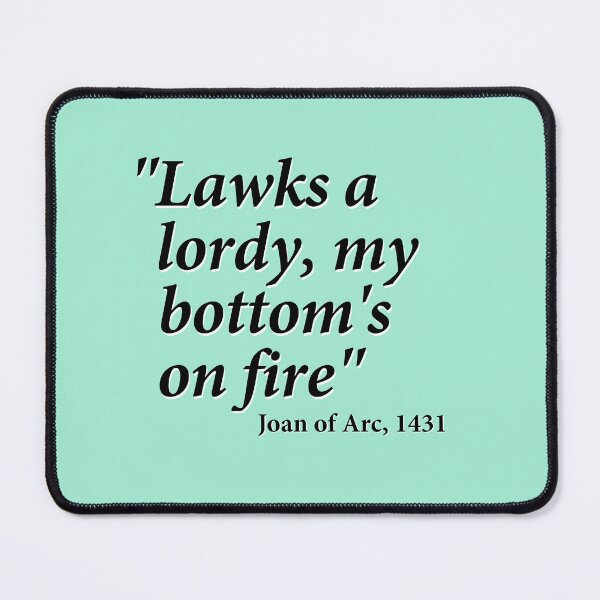 Item preview, Famous Last Words: Joan of Arc (black) designed and sold by TigandMole.