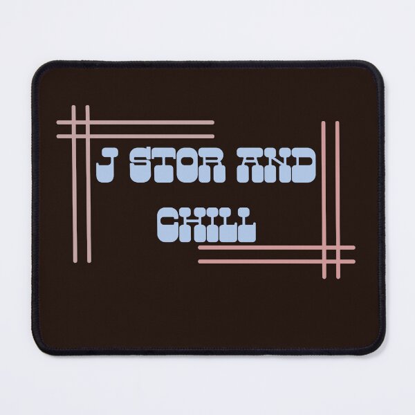 Item preview,  jstor and chill designed and sold by ODECX.