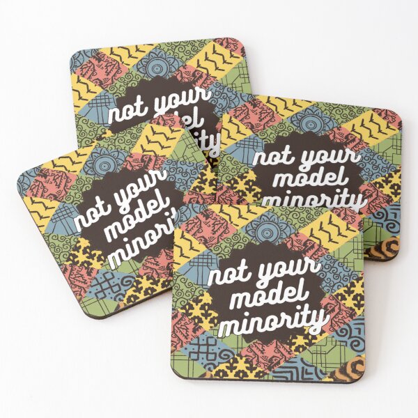 Item preview, Not Your Model Minority  designed and sold by Art by Rosa Spark.