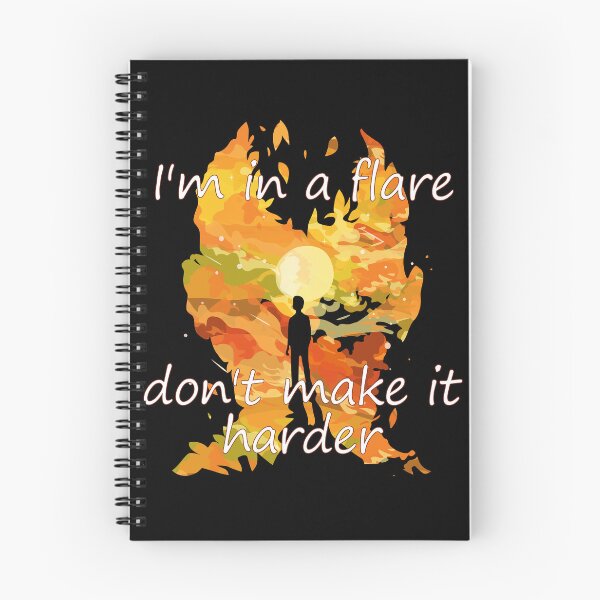 Item preview, I'm in a flare, don't make it harder designed and sold by scientiafemina.