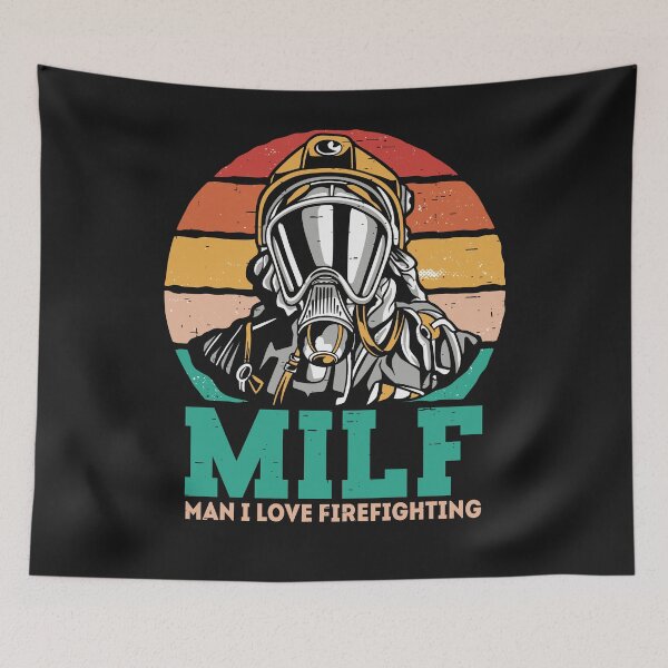 Item preview, Firefighter MILF Man i love Firefighting designed and sold by ChrisFeil.