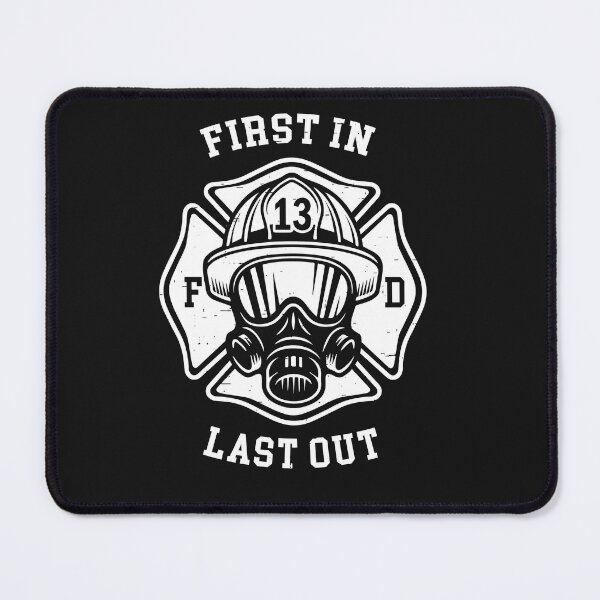 Item preview, Fire brigade First in Last out designed and sold by ChrisFeil.