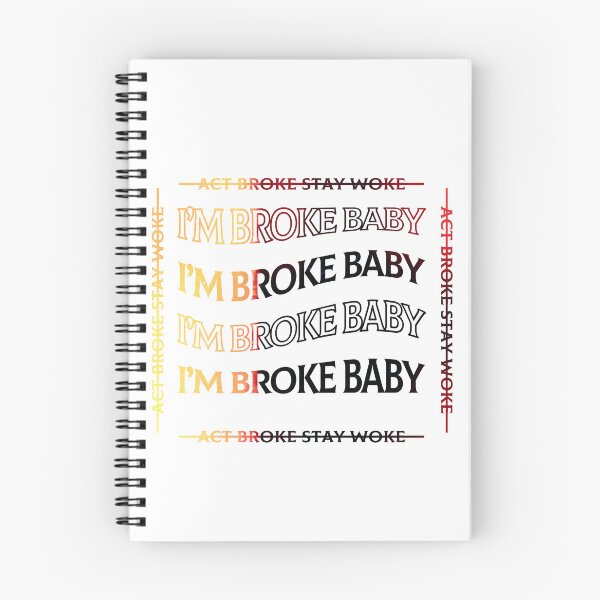 Item preview, I'M BROKE BABY designed and sold by flexino.