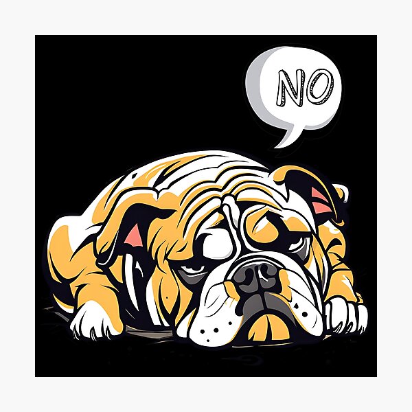 Artikel-Vorschau von Die faule englische Bulldogge sagte NEIN, designt und verkauft von Studio-Pixel.