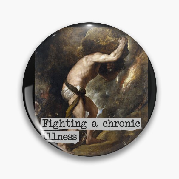 Item preview, Fighting a chronic illness. Sisyphus designed and sold by scientiafemina.