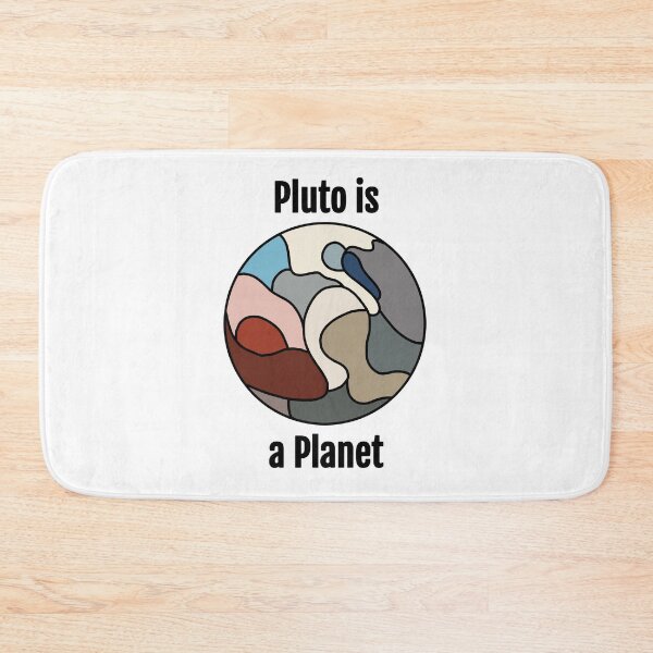 Item preview, Pluto is a Planet designed and sold by TwisterTide.