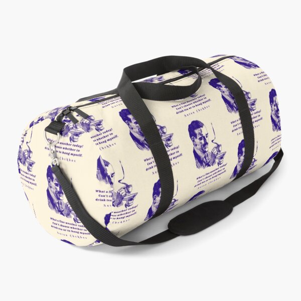 Item preview, Anton Chekhov Funny Quote: “What a fine weather today! Can't choose whether to drink tea or to hang myself.” designed and sold by artbleed.
