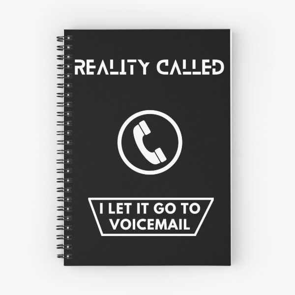 Item preview, Reality called, I let it go to voicemail (dark) | Reality | Reality called Hoodies & T-shirt designed and sold by Madhavarora.