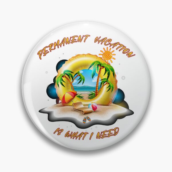 Item preview, Permanent Vacation designed and sold by CreoTshirts.