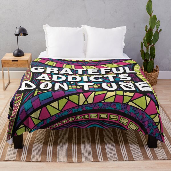 Item preview, Grateful Addicts Don’t Use - Motivational Quote For Recovering Addicts designed and sold by ThatsJustJilly.