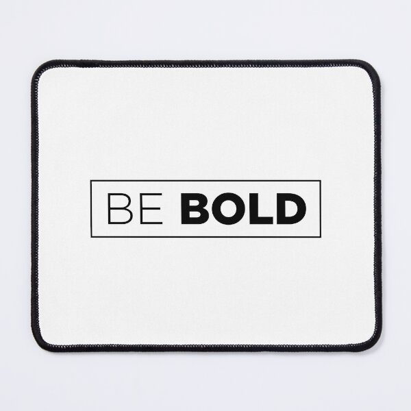 Item preview, Be Bold designed and sold by clamentine.
