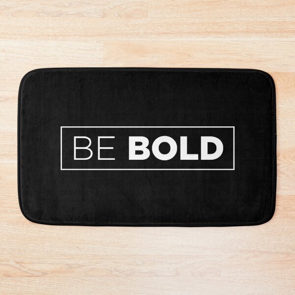 Item preview, Be Bold designed and sold by clamentine.