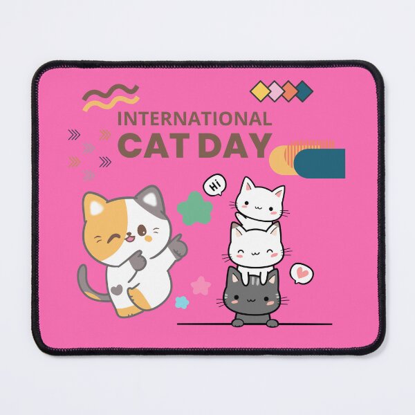 Item preview, Cat Day - International Cat Day - Pink Mode - Beautiful  designed and sold by montillalee.