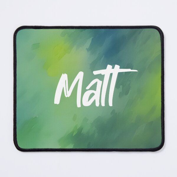 Item preview, Custom Name : Matt designed and sold by Gabriela McDaniel.