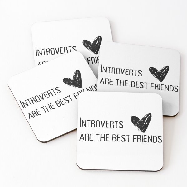 Artikelvorschau, Introverts are the best friends Spruch entworfen und verkauft von PassionFruchti.