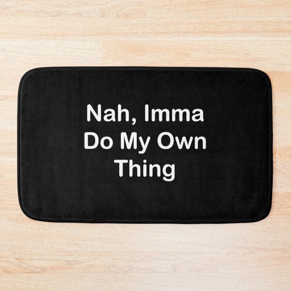 Item preview, Nah, Imma Do My Own Thing (Spiderverse Quotes) designed and sold by Charcoalart.