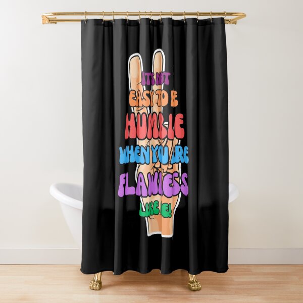 Item preview, Not easy to be Humble when you are flawless like me. designed and sold by Devilscrib Design.