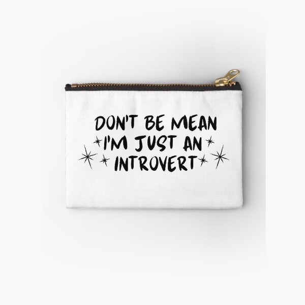 Item preview, Don't mean im just an introvert designed and sold by PassionFruchti.