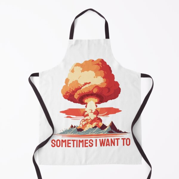 Item preview, Sometimes I want to... BOOM. An explosive way to say you're nervous. designed and sold by twisted-dot.