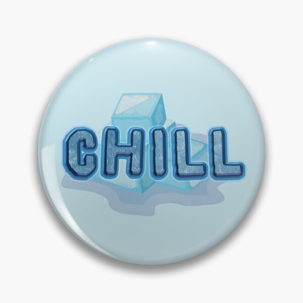 Item preview, Chill designed and sold by PanickedDesigns.