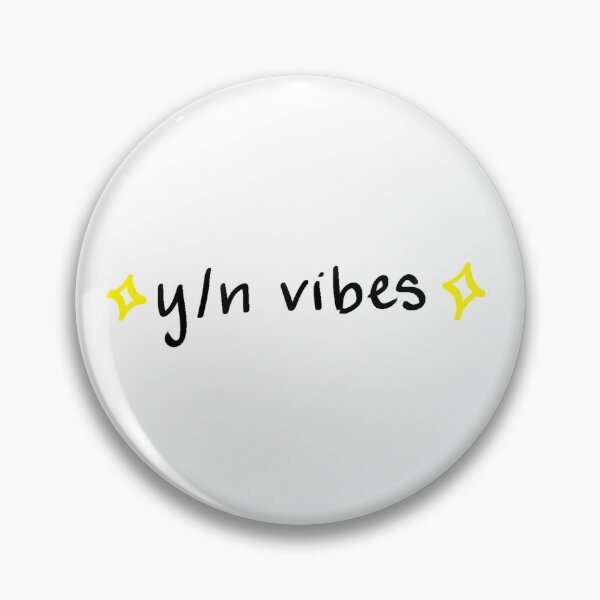 Item preview, Y/N Vibes designed and sold by trashcatdoodles.