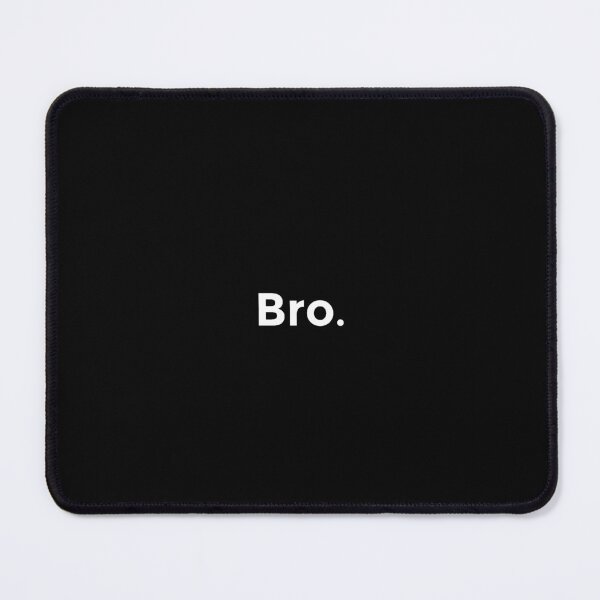 Item preview, "Bro." in White (Best Selling Merch) designed and sold by littlebigbry.