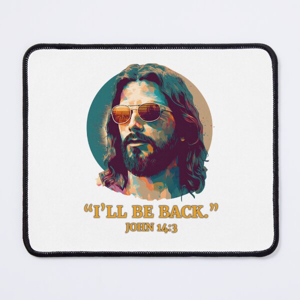 Item preview, Jesus Christ John 14:3 I'll Be Back, Bible Verses, Christian Gifts designed and sold by ImprintMade.