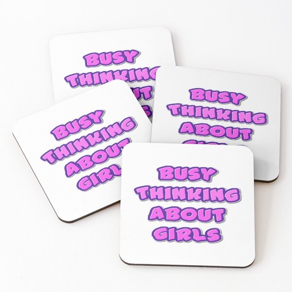 Item preview, Busy Thinking About Girls  designed and sold by The Happiness Market .