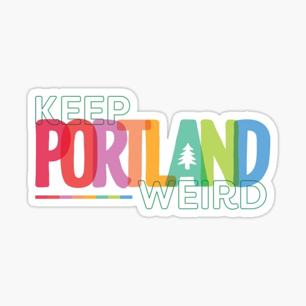 Item preview, Keep Portland Weird designed and sold by theupperlefty.