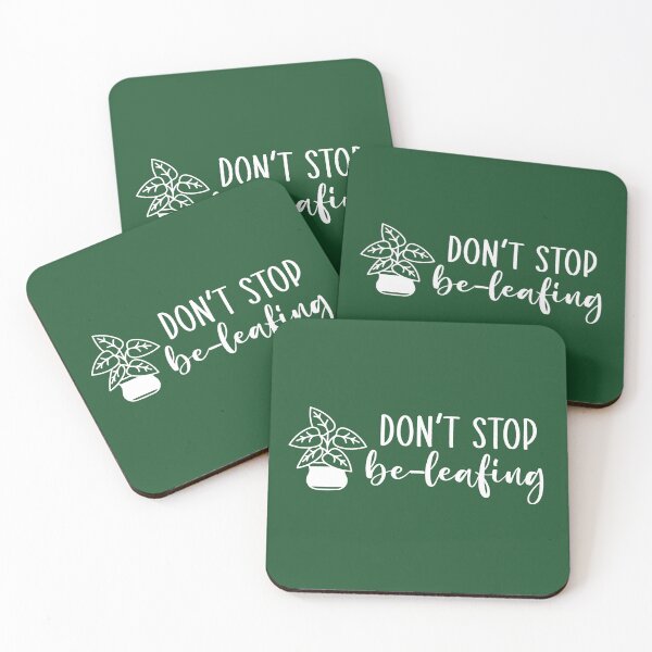 Item preview, Don't stop beleafing designed and sold by stacystraub.